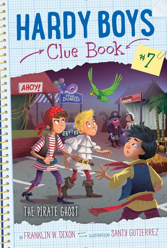 Hardy Boys: Pirate Ghost, Book 7 by Franklin  W. Dixon