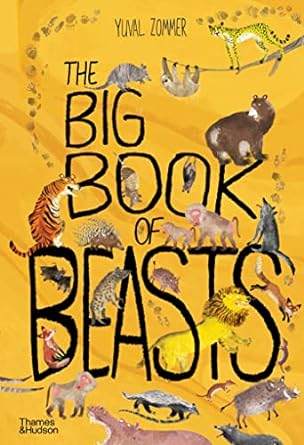 The Big Book of Beasts by Yuval Zommer