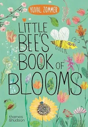 Little Bees Book of Blooms by Yuval Zoomer