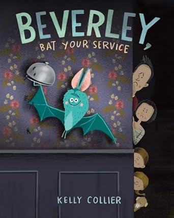 Beverly Bat Your Service by Kelly Collier