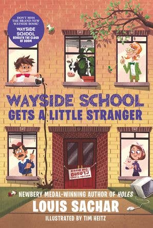 Wayside School Gets a Little Stranger by Louis Sachar