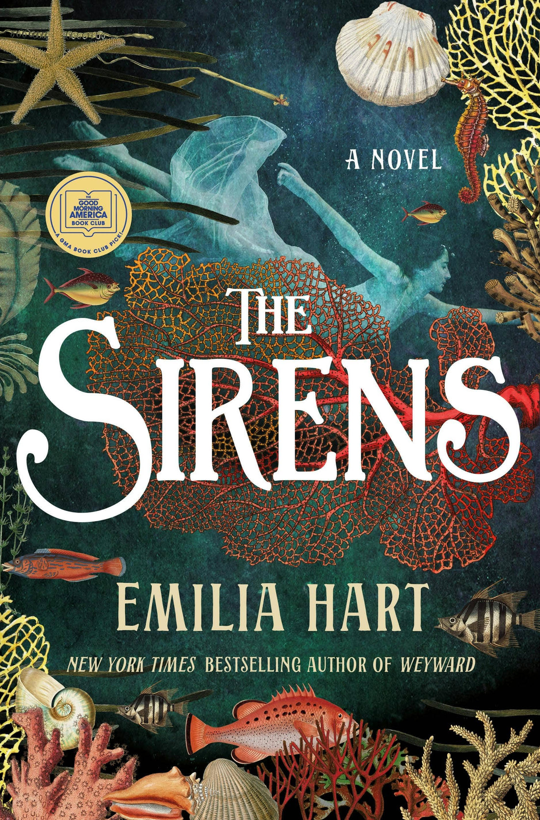 Sirens: A Novel by Emilia Hart