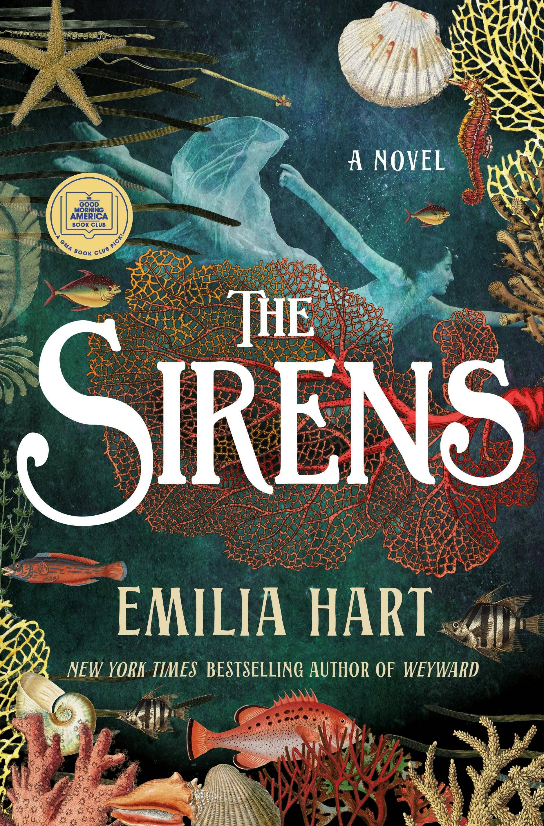 Sirens: A Novel by Emilia Hart