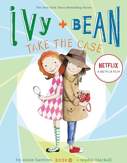 Ivy and Bean Take the Case by Annie Barrows