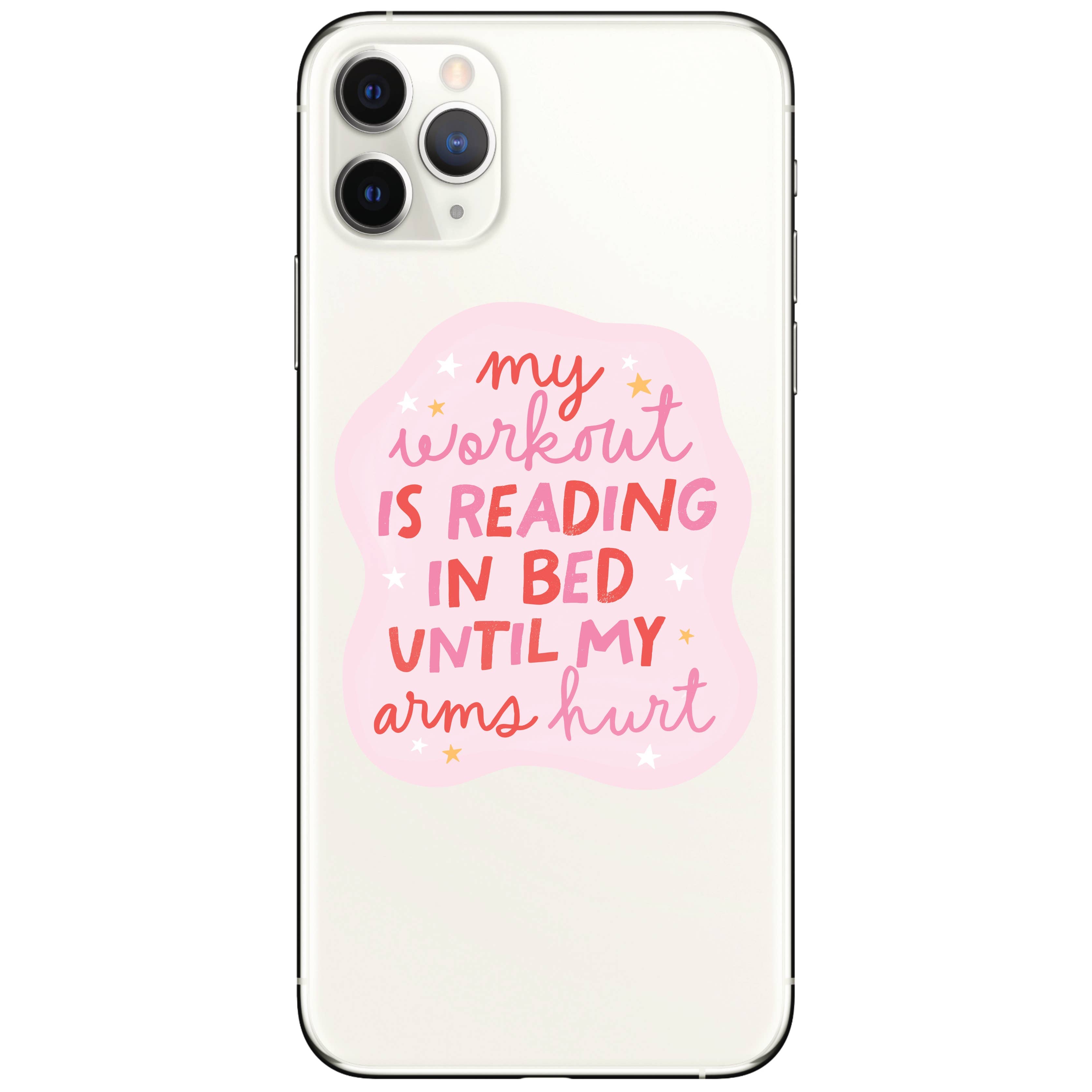 My Workout is Reading in Bed Sticker