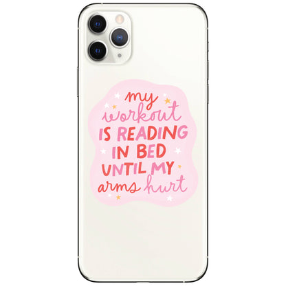 My Workout is Reading in Bed Sticker