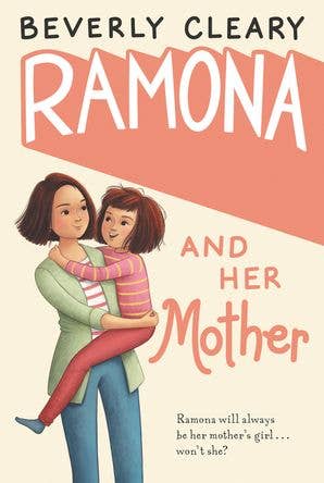Ramona and Her Mother by Beverly Cleary
