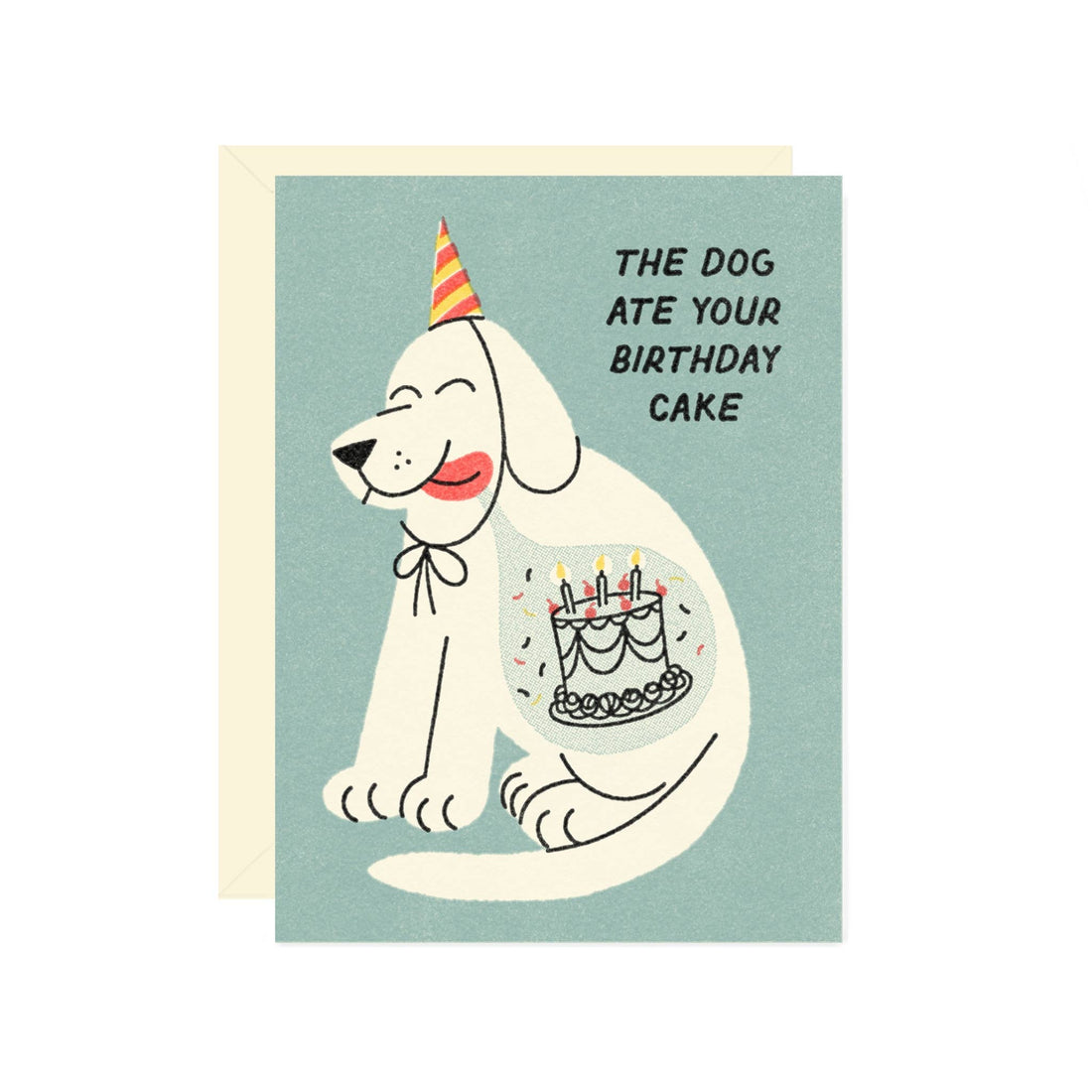 Dog Ate Your Birthday Cake Card