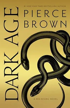 A Red Rising Novel: Dark Age Book 5 by Pierce Brown
