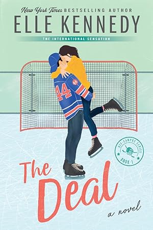 Off Campus Book 1, The Deal: A Novel by Elle Kennedy