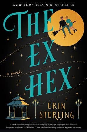 The Ex Hex: A Novel, The Graves Glen Series, 1 by Erin Sterling