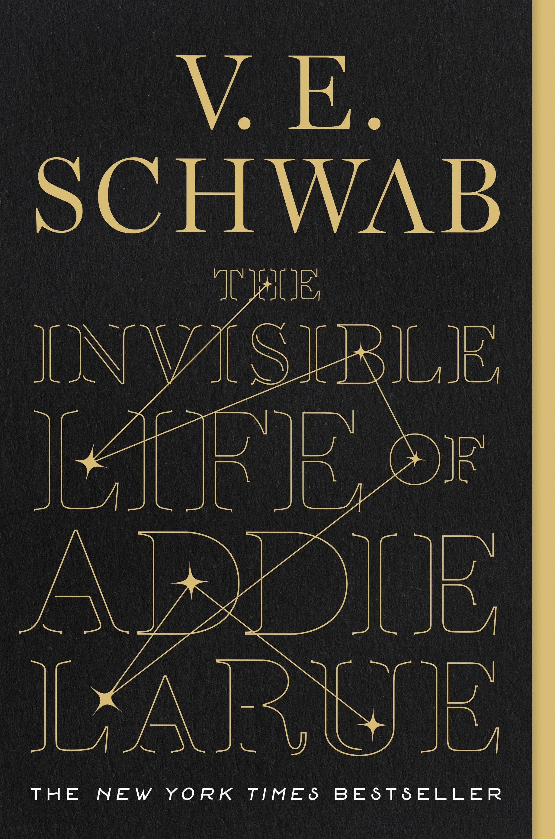 Invisible Life Of Addie Larue by V. E. Schwab