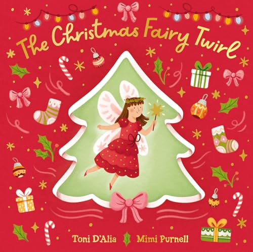 The Christmas Fairy Twirl by Toni D&
