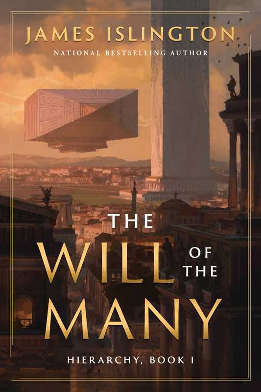The Will of the Many: Heirarchy, Book 1 by James Islington