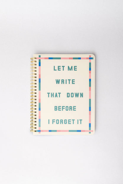 Before I Forget Notebook