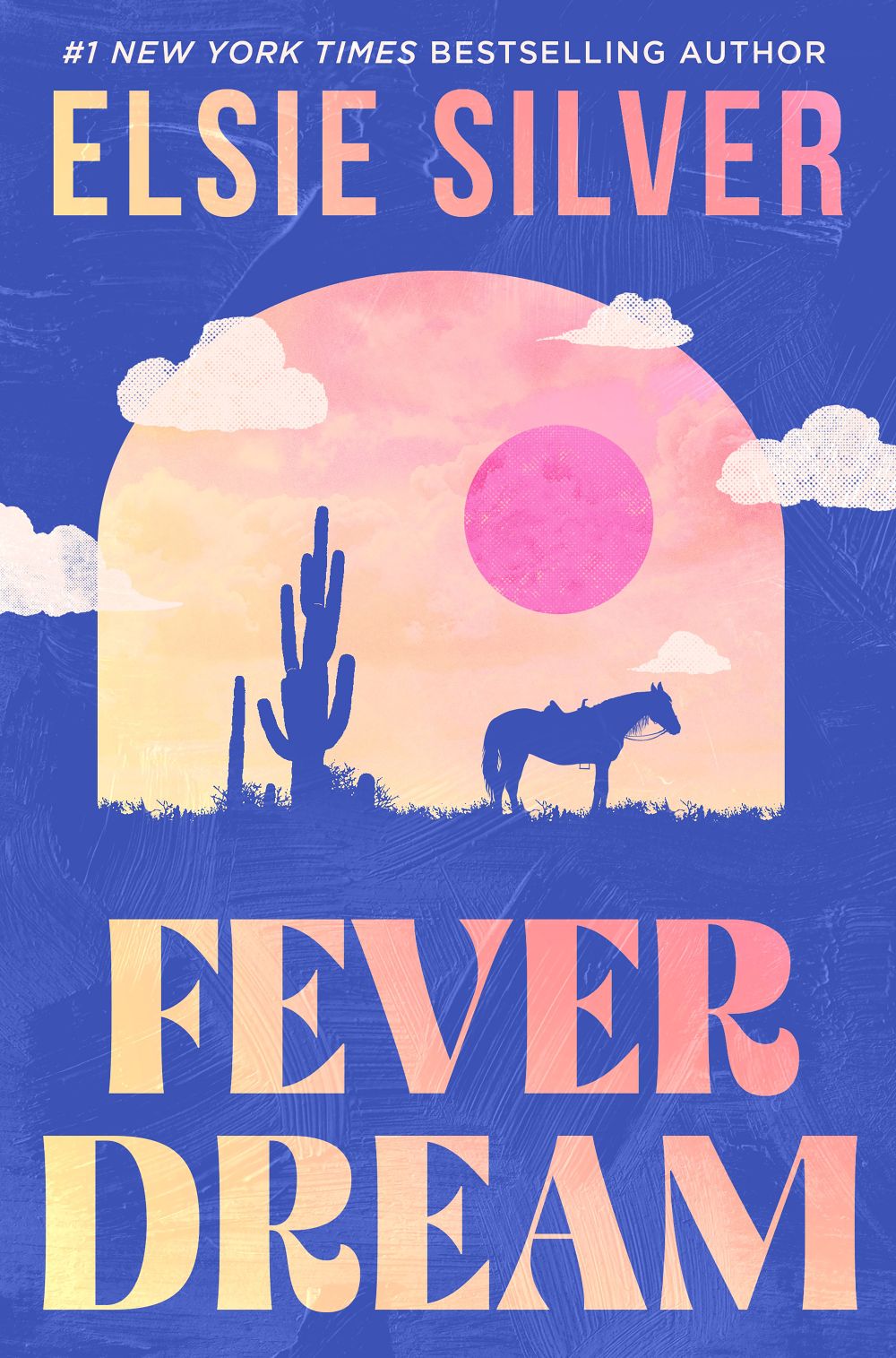 Fever Dream, Emerald Lake Series Book 1 by Elsie Silver