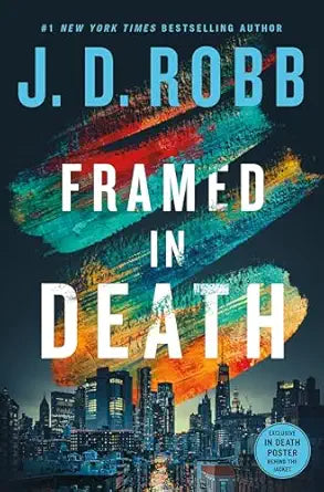 Framed in Death by J. D. Robb