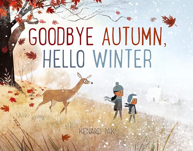 Good Bye Autumn, Hello Winter by Kennard Pak