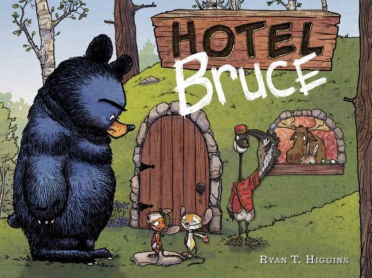 Hotel Bruce, Mother Bruce Series, Book 2 by Ryan T. Higgins