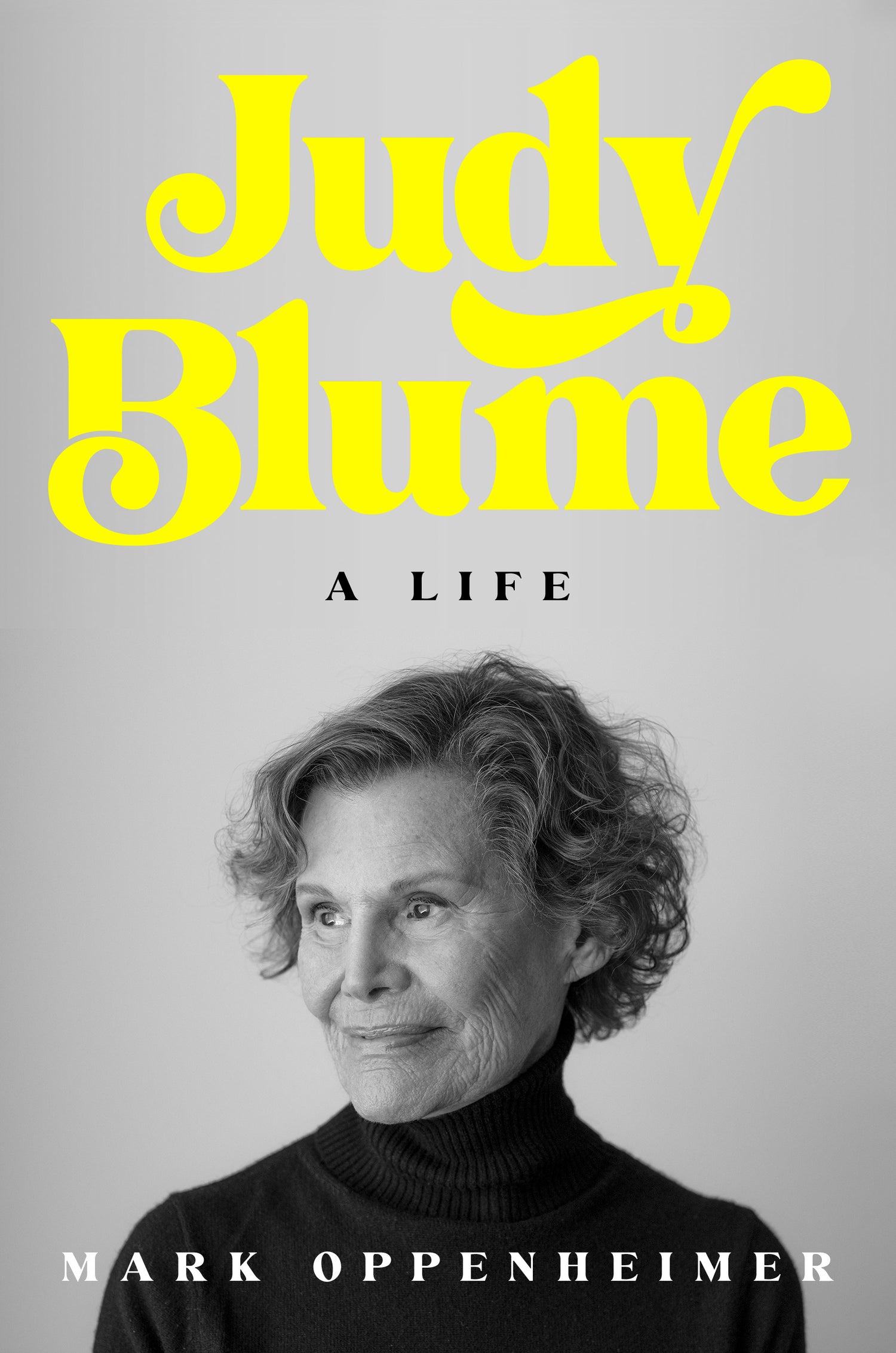 Judy Blume, A Life by Mark Oppenheimer