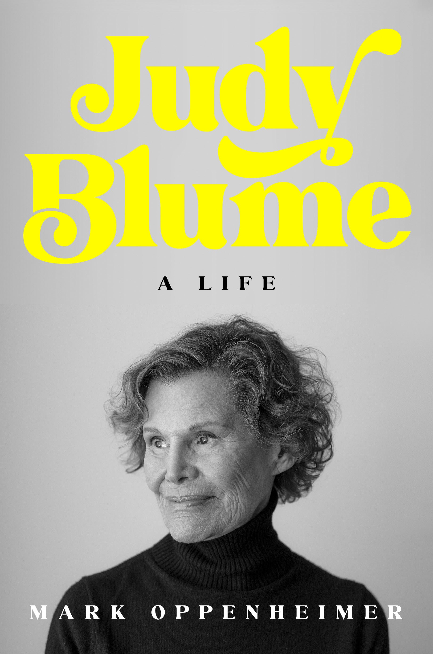 Judy Blume, A Life by Mark Oppenheimer