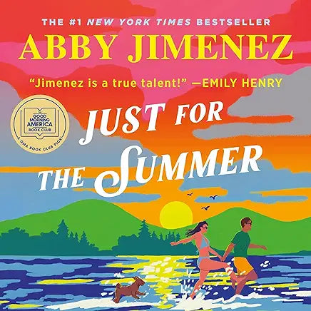 Just for the Summer: A Novel by Abby Jimenez