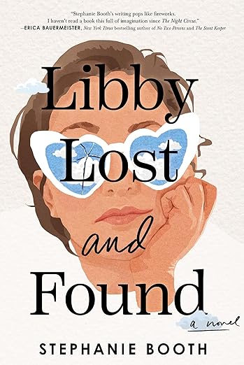 Libby Lost and Found: A Novel by Stephanie Booth