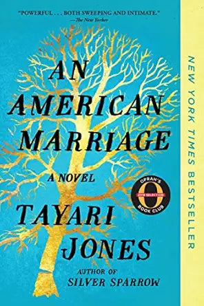 An American Marriage: A Novel by Tayari Jones