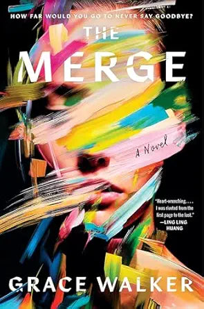 The Merge: A Novel by Grace Walker