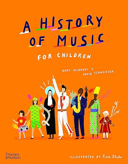 A History of Music for Children  by Thames Hudson