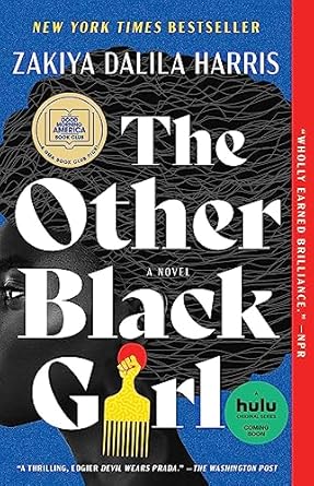 The Other Black Girl: A Novel by Zakiya Dalila Harris