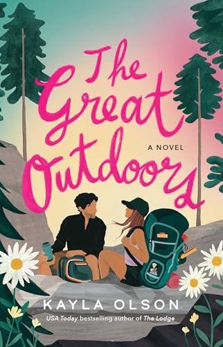 The Great Outdoor: A Novel by Kayla Olson