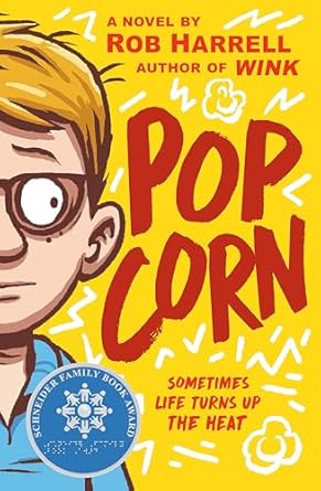 Popcorn: A Novel by Rob Harrell