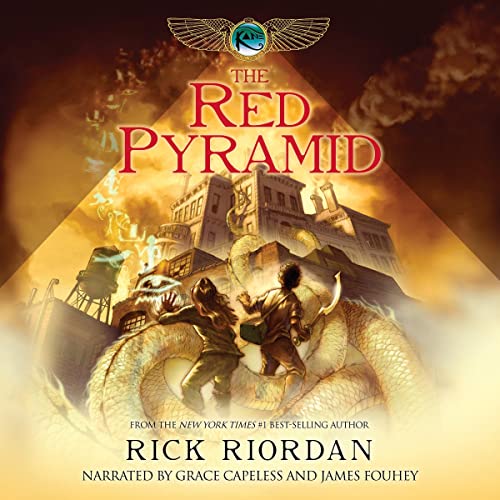 The Red Pyramid: The Kane Chronicles by Rick Riordan