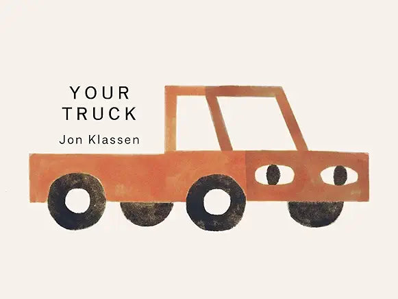 Your Places: Your Truck by Jon Klassen