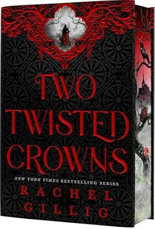 The Shepherd King: Two Twisted Crowns Deluxe Limited Hardcover Edition, Book 2 by Rachel Gilliag