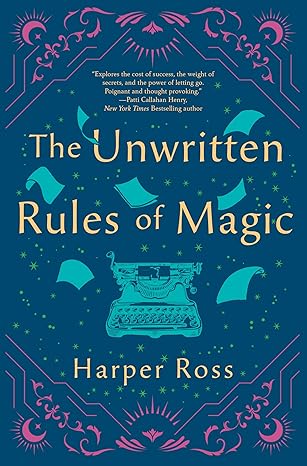 The Unwritten Rules of Magic by Harper Ross