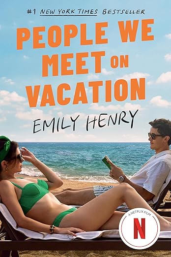 People We Meet on Vacation: A Novel by Emily Henry