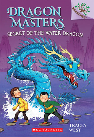 Dragon Masters Secret of the Water Dragon by Tracey West