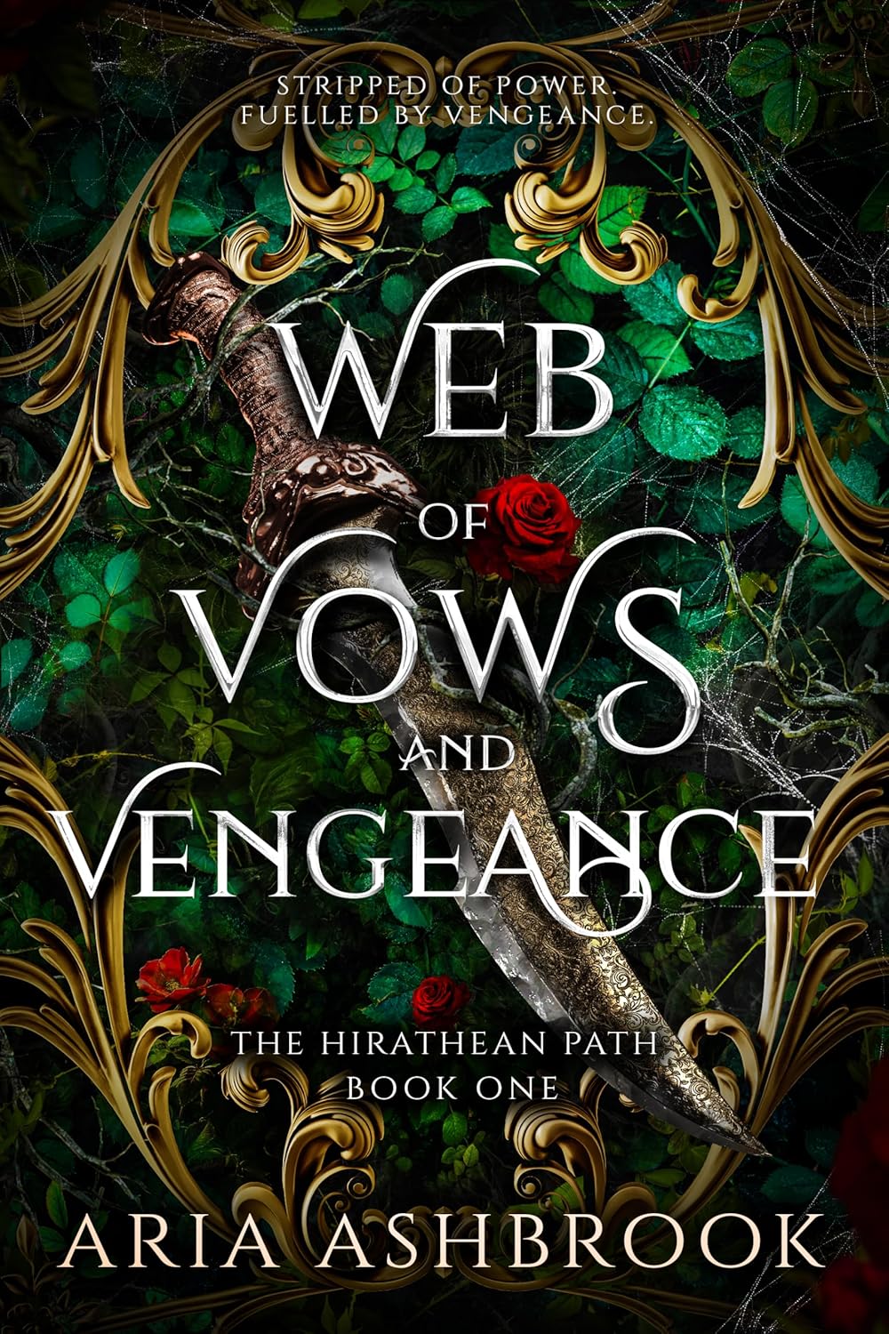 Web of Vows and Vengence, Book 1 by Aria Ashbrook