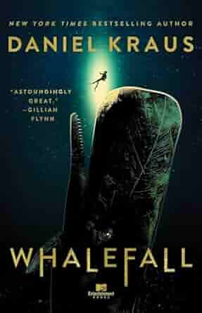 Whalefall: A Novel by Daniel Krauss