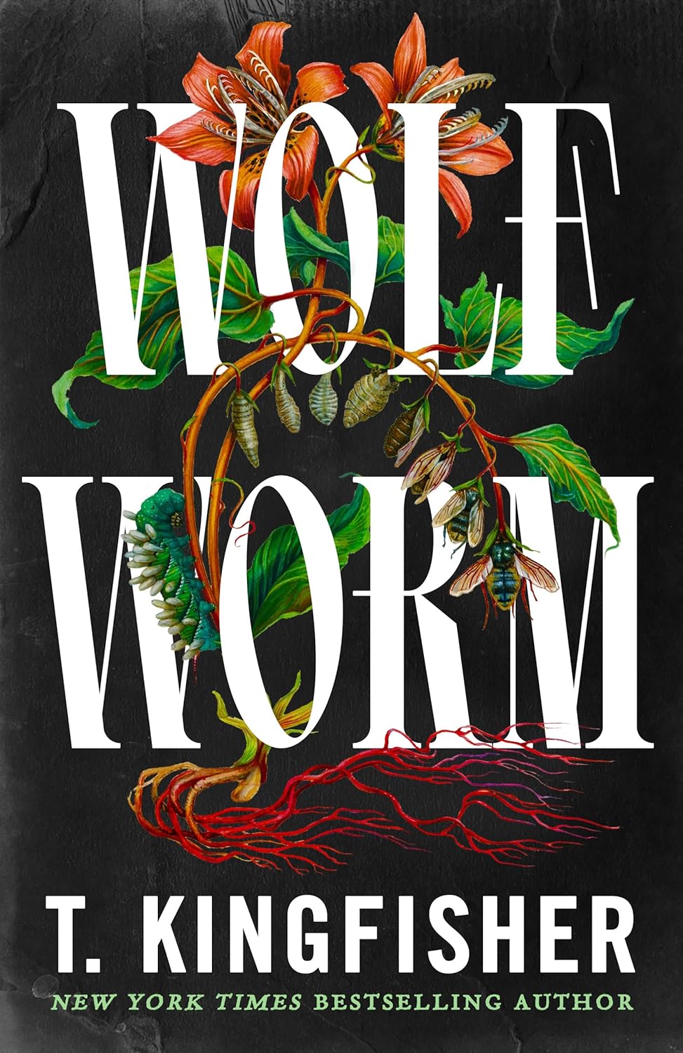 Wolf Worm by T. Kingfisher
