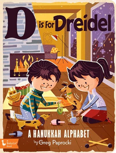 D is for Dreidel: A Hanukkah Alphabet by Greg Paprocki